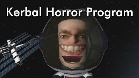 Kerbal Horror Program