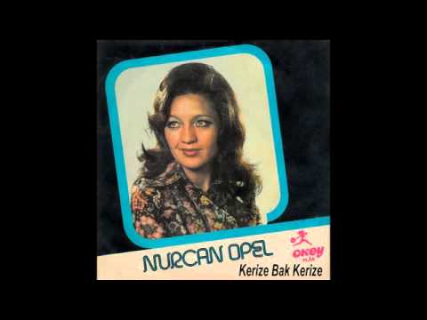 Nurcan Opel - Ne Güzel Yaratmış