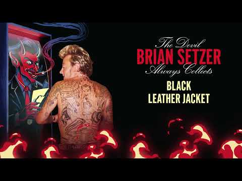 Brian Setzer - Black Leather Jacket (Visualizer)