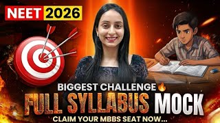 If Youre Really Serious For Neet 2026, Take This Challenge Full Syllabus Mock