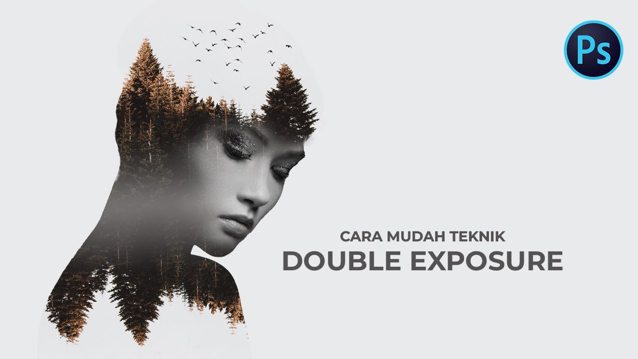 DOUBLE EXPOSURE ADOBE PHOTOSHOP TUTORIAL FOR BEGINNERS - YouTube