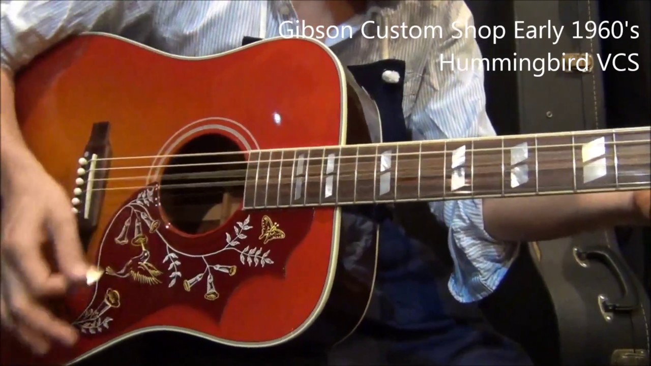 【オットリーヤ動画】Gibson Custom Shop Early 1960's Hummingbird VCS （2015年製）