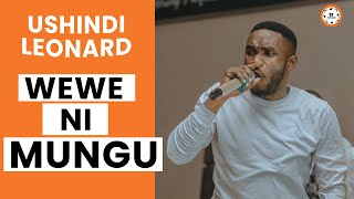 Ushindi Leonard - Wewe ni Mungu