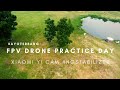 FPV DRONE | PRACTICE DAY | drone fpv dengan xiaomi yi cam