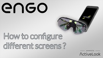 ENGO - How to configure different screens ?