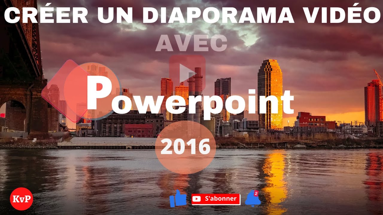 Créer un Diaporama Vidéo avec PowerPoint 2016 - YouTube