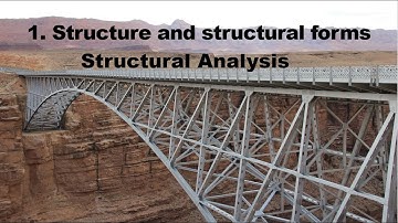 Structures and Structural forms in Structural Analysis
