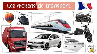 Apprendre Les Moyens De Transport En Français - Les Noms Des Véhicules Et Bruits Pour Les Enfants