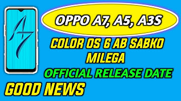 oppo A3s,A5,A7,A5s,A3 color os 6 update | oppo A7 color os 6 | oppo A7 pie software update | A7