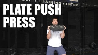 Plate Push Press - MOVEMENT DEMO