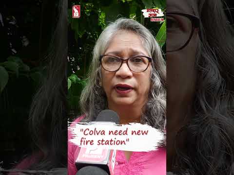 "Colva need new fire station" | Matadar Raja | Benaulim | South Goa | Shorts | Prudent