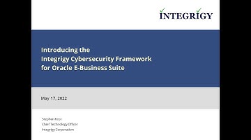 Introducing the Integrigy Cybersecurity Framework for Oracle E-Business Suite