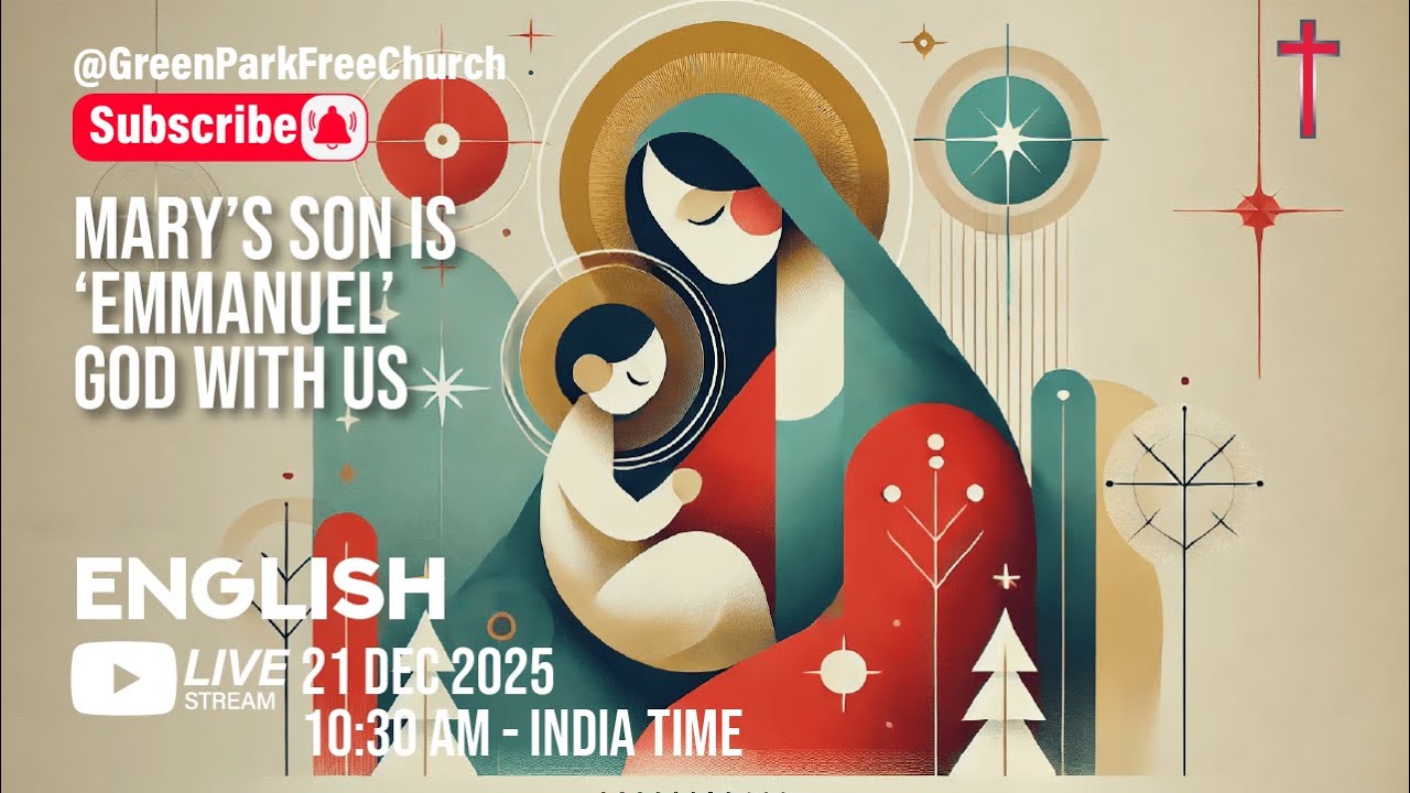 English - Christian Church Worship, Bible, Meditation & Prayer | @GPFC LIVE - 21DEC2025