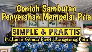 Contoh Sambutan Penyerahan Mempelai Pria