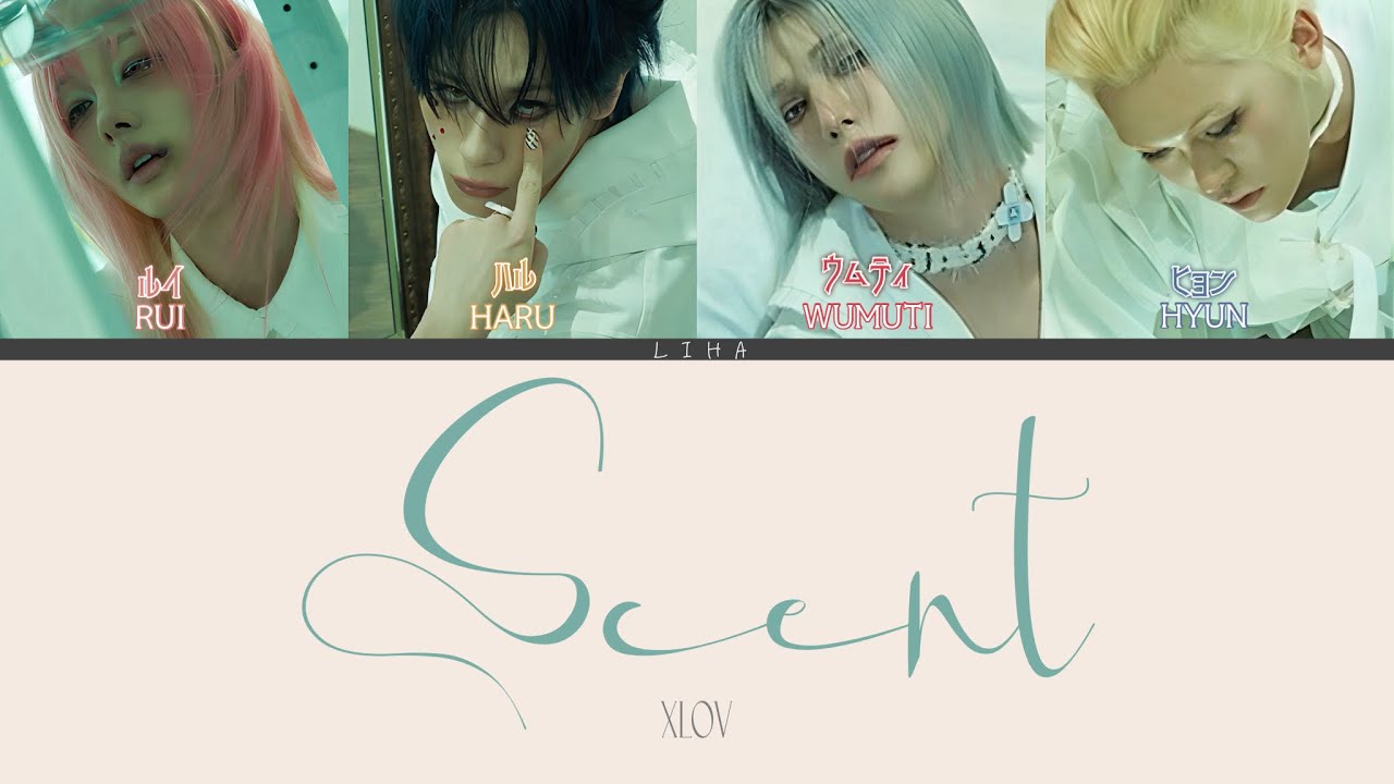 Scent - XLOV [カナルビ/和訳/パート分け] - YouTube