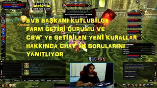 Deluxaaa - Bvb Başkanı Kutlubilge Farm Ve Csw Hakkında Soruları Yanıtlıyor - Knight Online