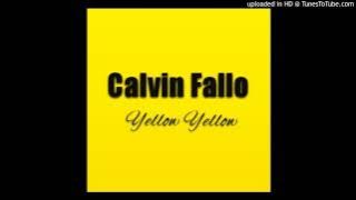 Calvin Fallo - Yellow Yellow (Original Mix)