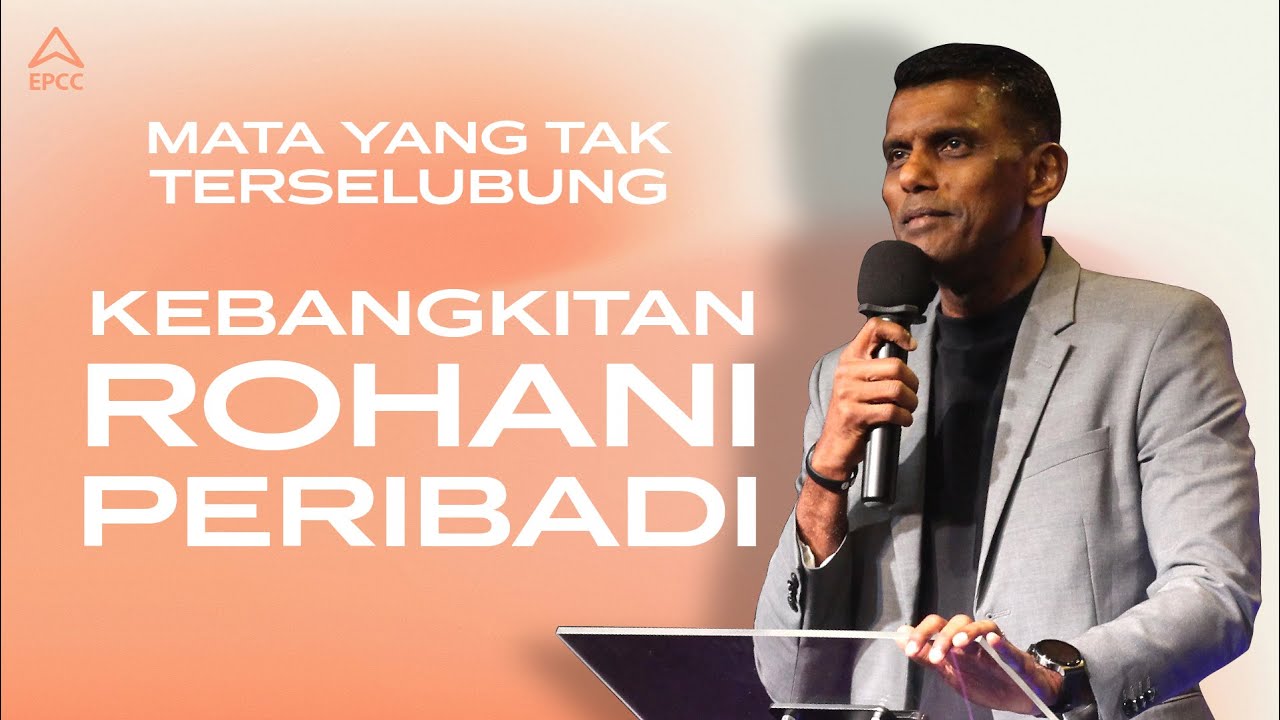 Mata Yang Tak Terselubung - Kebangkitan Rohani Peribadi