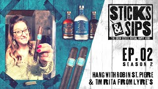 Sticks & Sips Season 2 Episode 2: Lyres Non-Alcholic Sprits and Herrera Brazilian with Tim Rita