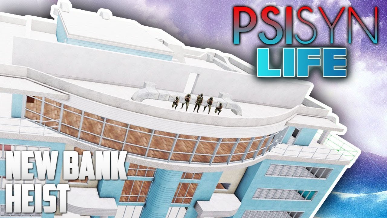 ARMA 3: PsiSyn Life — New BANK Heist!