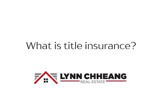 What is title insurance?