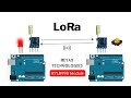 LoRa Module with Arduino- REYAX RYLR998 Tutorial