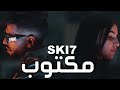 Ski7  maktoub   official music