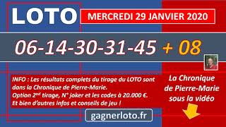 LOTO TIRAGE GAGNANT DU MERCREDI 29 JANVIER 2020