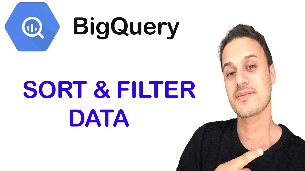 ORDER BY & WHERE in BigQuery | Sort, Filter & Fix Column Name Issues (2025)