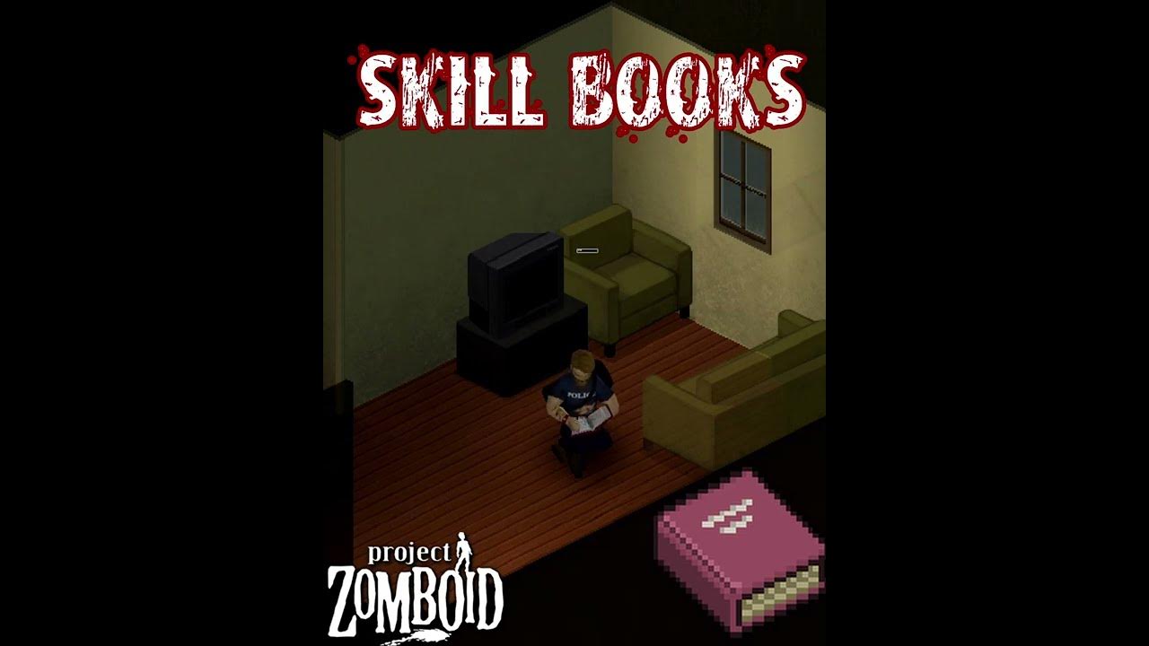 Skill Books Field Guide Project Zomboid Field Guide YouTube