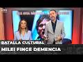 🤡 MILEI FINGE DEMENCIA | Editorial de Gabriel Sued y Noelia Barral Grigera