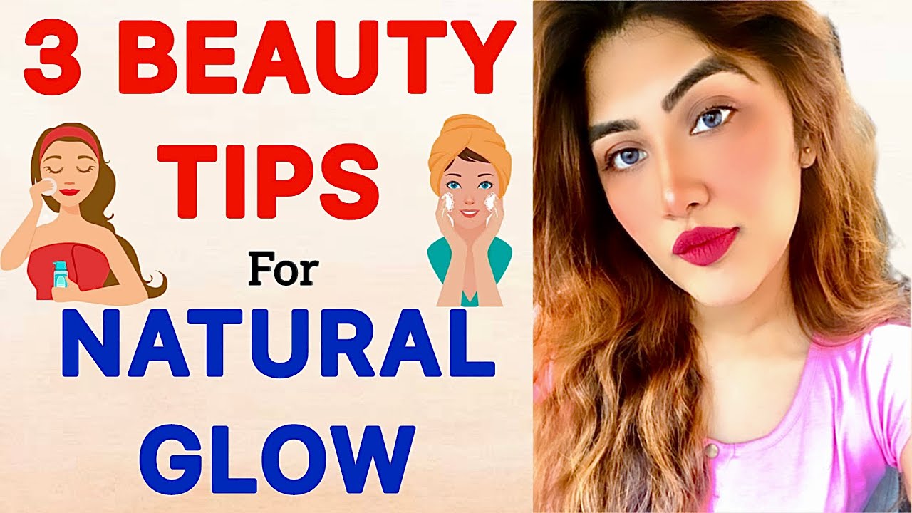 Beauty Tips For Natural Glow On Face || ब्युटी टीप्स || How To Get ...