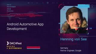 DACHfest 2018 - Android Automotive App Development - Henning von See screenshot 4
