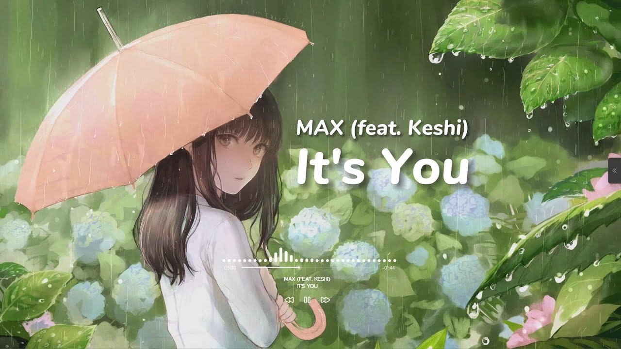 Max - It's You (feat. keshi) Stripped Version | Slowed + Reverb