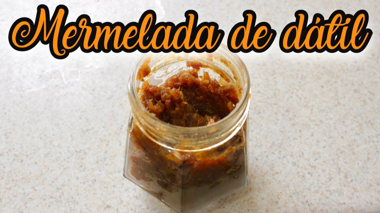 MERMELADA DE DÁTIL CON 2 INGREDIENTES