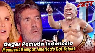 Gempar..!!!! PEMUDA INDONESIA MEMBUAT GEGER America's got talent