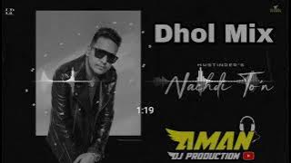 Nachdi Tor Ki Vara Remix Dj Dhol Mix X Aman Production Original Mix Punjabi 2023