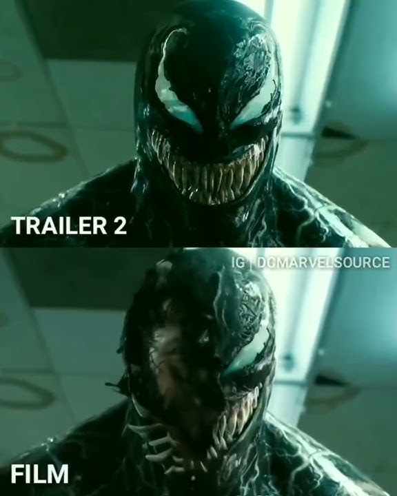 We are Venom scene Trailer vs Movie Venom Movie
