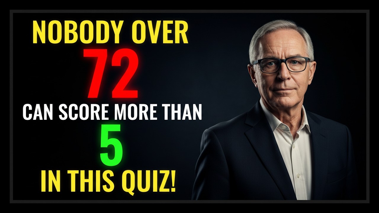 NOBODY OVER 72 CAN SCORE MORE THAN 5 IN THIS QUIZ! 🧠 PROVE US WRONG!
