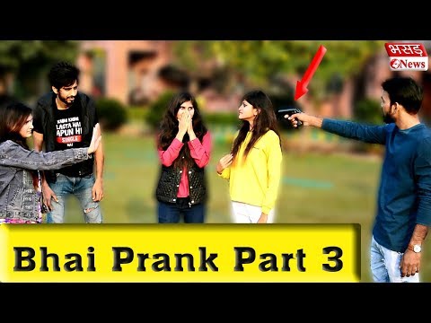 bhai-prank-part-3-|-bhasad-news-|-pranks-in-india