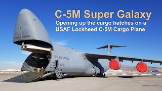 C-5M Super Galaxy - Opening the Cargo Hatches Front & Rear in HD Video.