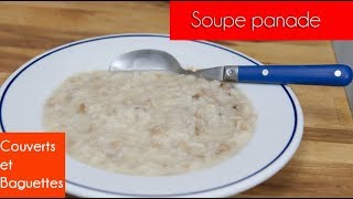 Soupe panade - recette 1930 - Couverts et Baguettes