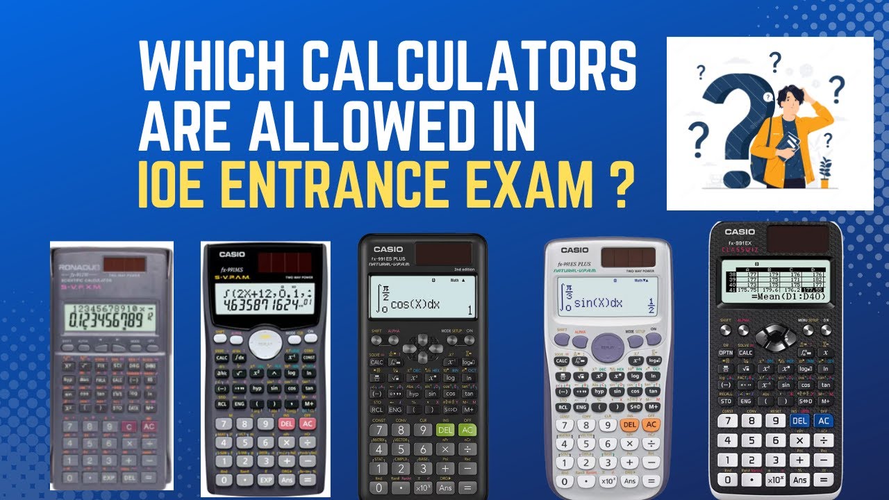 which-calculator-is-allowed-in-ioe-entrance-explained-by-mahesh-raj
