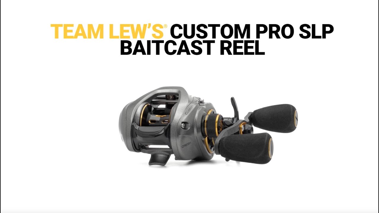 Team Lew's Custom Pro SP Baitcast Reel - Product Features 