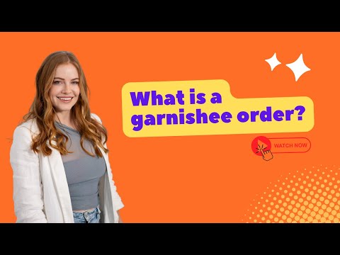 فيديو: ما هو طلب Garnishee؟