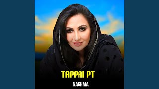 Tappai, Pt. 1 - Naghma