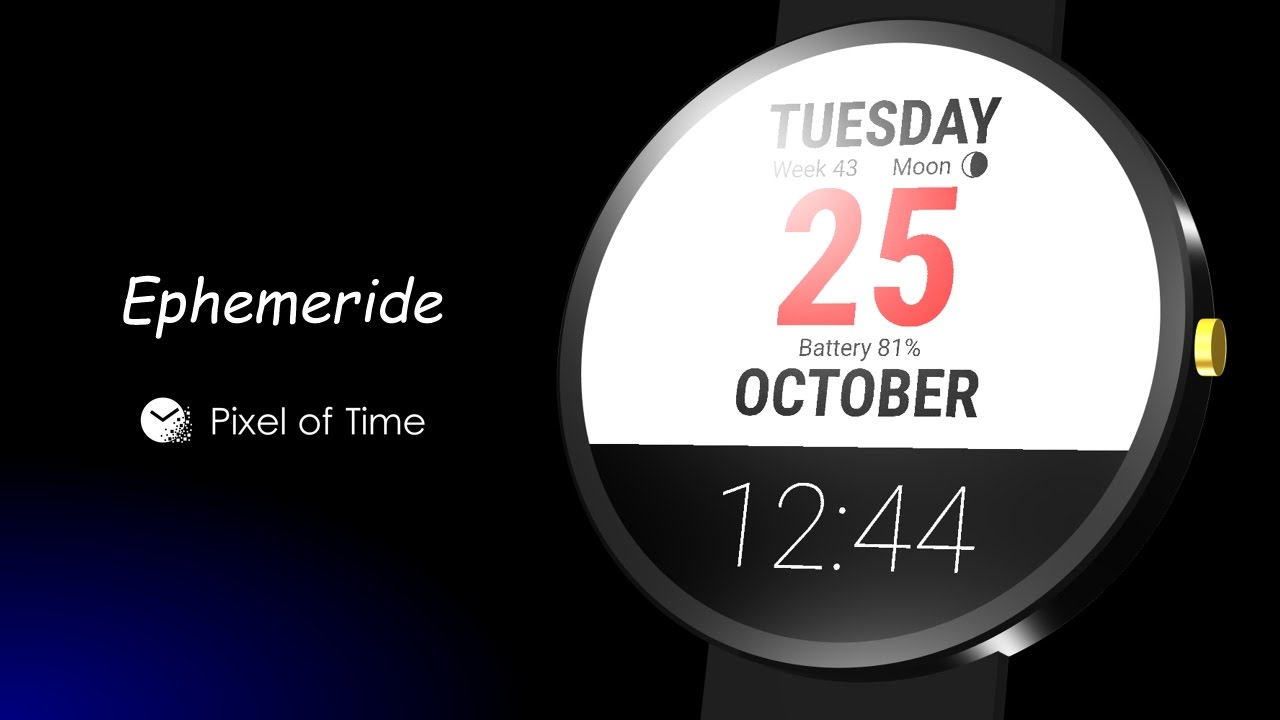Ephemeride - Watch Face