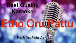 Etho Oru Paatu Karaoke with Sinhala Lyrics | Tamil Movie Songs | Karthik | Hariharan | bqk #music