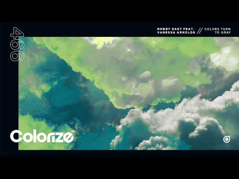 Ver Robby East feat. Vanessa Arnolds - Colors Turn To Gray en YouTube Ver Robby East feat. Vanessa Arnolds - Colors Turn To Gray en YouTube