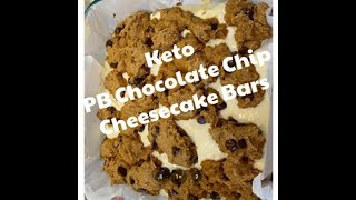 Keto pb chocolate chip cheesecake bars